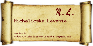 Michalicska Levente névjegykártya